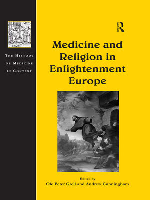 cover image of Medicine and Religion in Enlightenment Europe